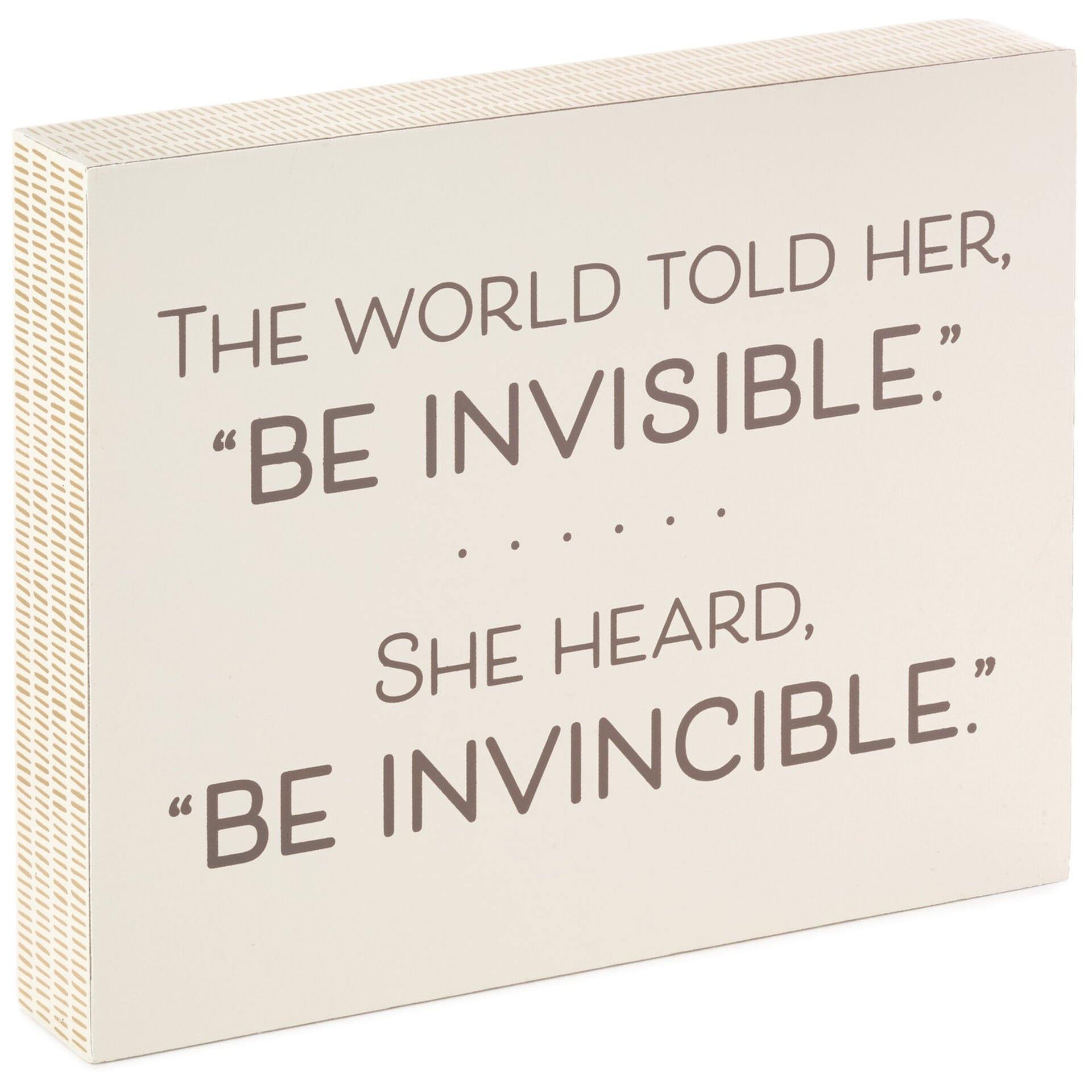 Be Invincible Wood Quote Sign, 7.25x6