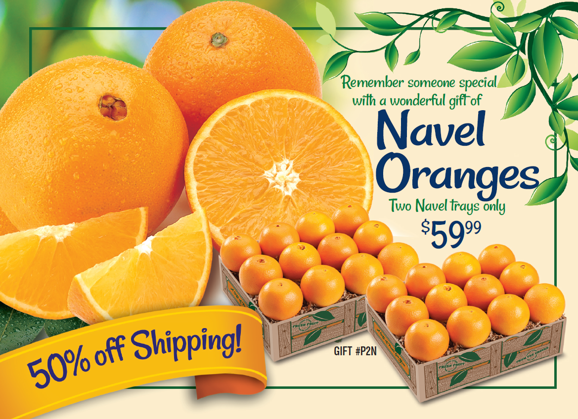 Navel Oranges P2N Postcard Special- 2 Trays for $59.99