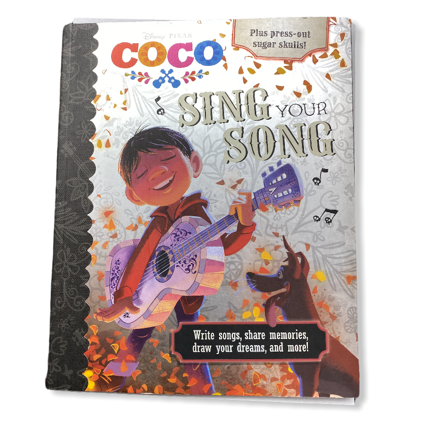 Disney Pixar Coco Sing Your Song: Write Songs, Share Memories, Draw Your Dreams, And More! (Paperback)
