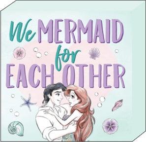 Disney Princess Little Mermaid for Each Other 6"x 6" x 1.5" Box Wall Sign
