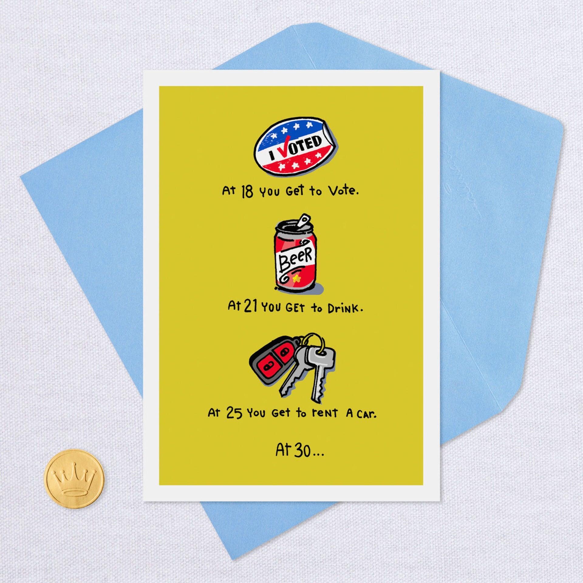 What You Get to Do Funny 30th Birthday Card