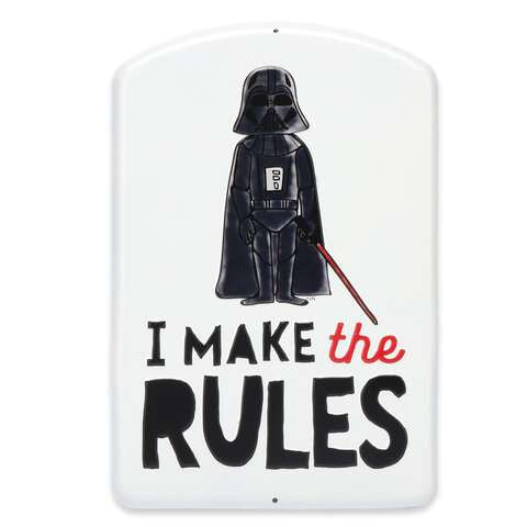 Star Wars Darth Vader I Make the Rules Sign Metal
