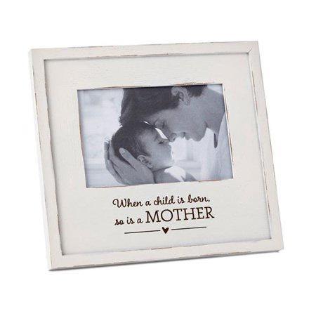 A Mother Is Born Wood Picture Frame, 4X6